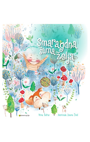Smaragdna šuma želja